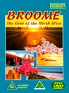 Broome the Gem of the North West